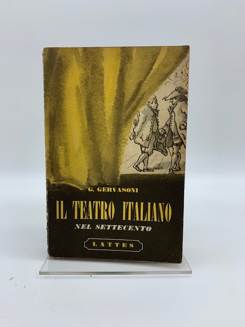Il teatro italiano nel Settecento. Metastasio, Goldoni, Alfieri